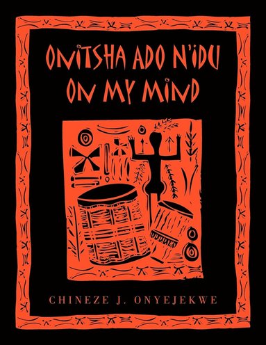 bokomslag Onitsha Ado N'Idu On My Mind
