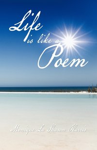 bokomslag Life is like a Poem