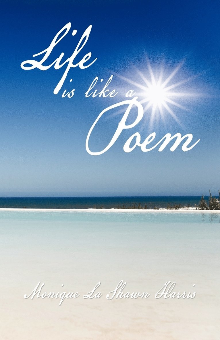 Life is like a Poem 1