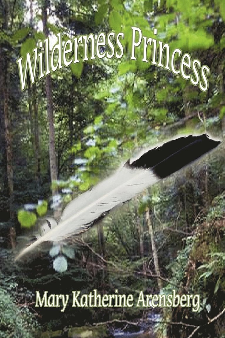 Wilderness Princess 1