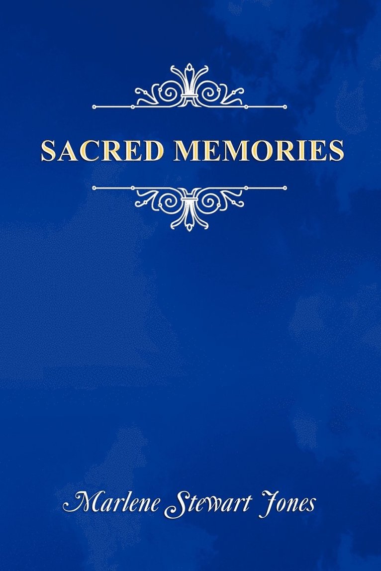 Sacred Memories 1