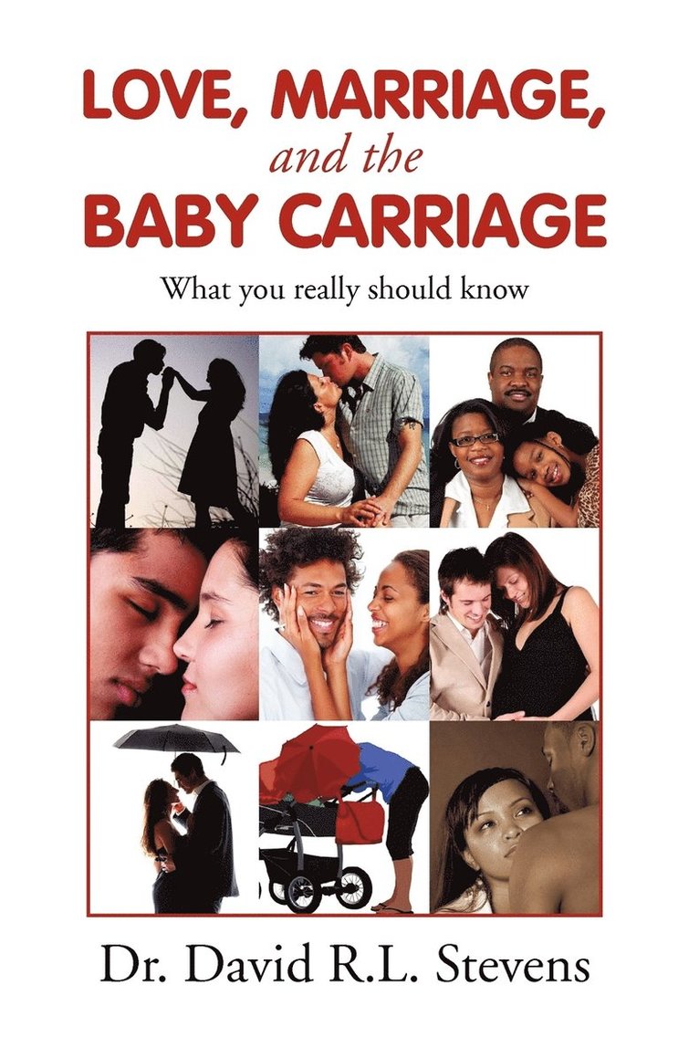 LOVE, MARRIAGE, and THE BABY CARRIAGE 1