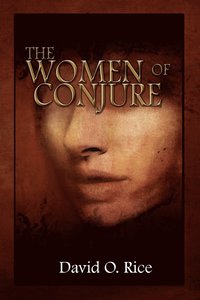bokomslag The Women of Conjure