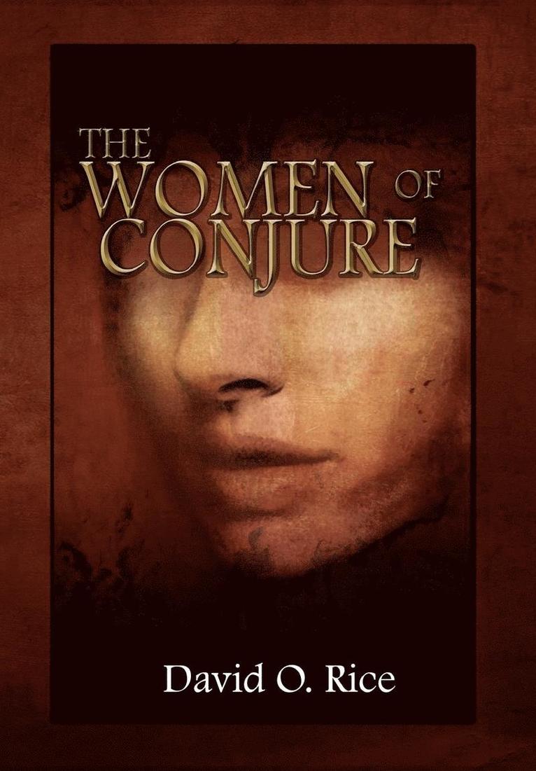 The Women of Conjure 1