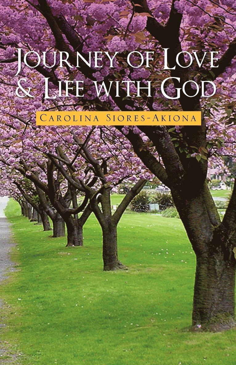 Journey of Love & Life with God 1