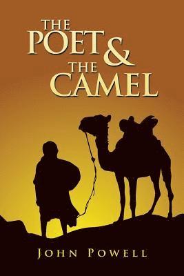 bokomslag The Poet & the Camel