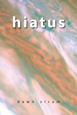 Hiatus 1