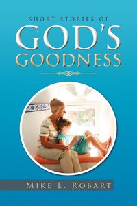 bokomslag Short Stories of God's Goodness
