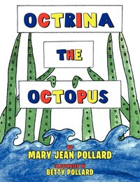 bokomslag Octrina the Octopus