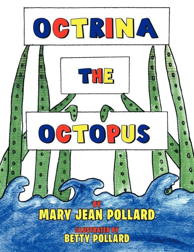 Octrina the Octopus 1