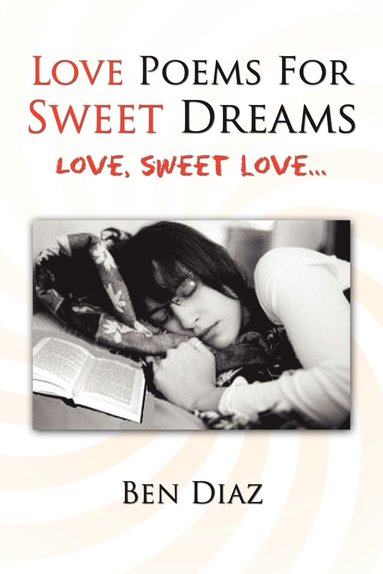 bokomslag Love Poems for Sweet Dreams