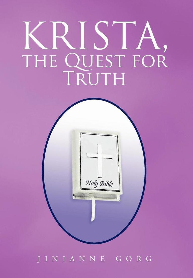 Krista, the Quest for Truth 1