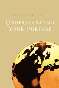 bokomslag Understanding Your Purpose