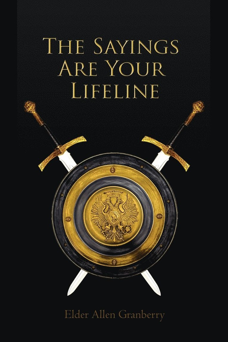 The Sayings Are Your Lifeline 1