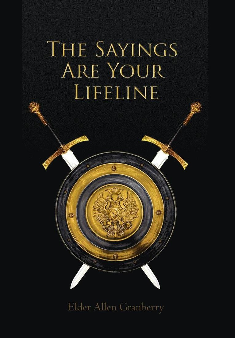 The Sayings Are Your Lifeline 1