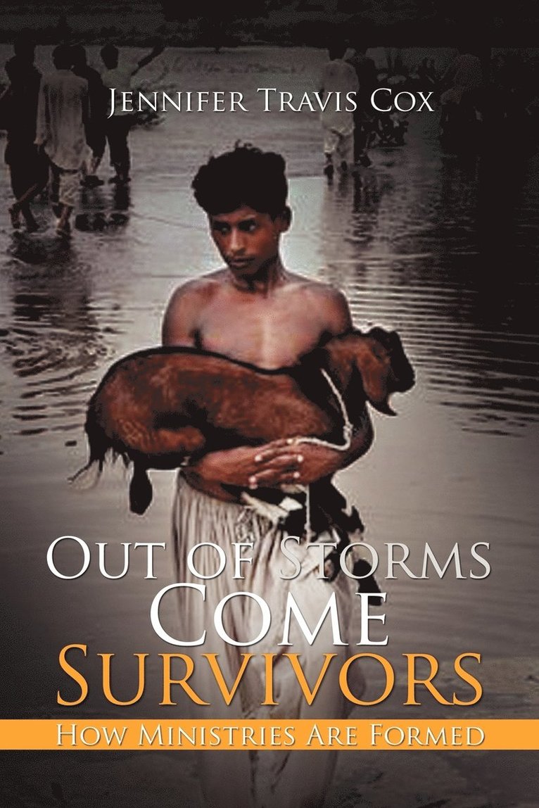 Out of Storms Come Survivors 1