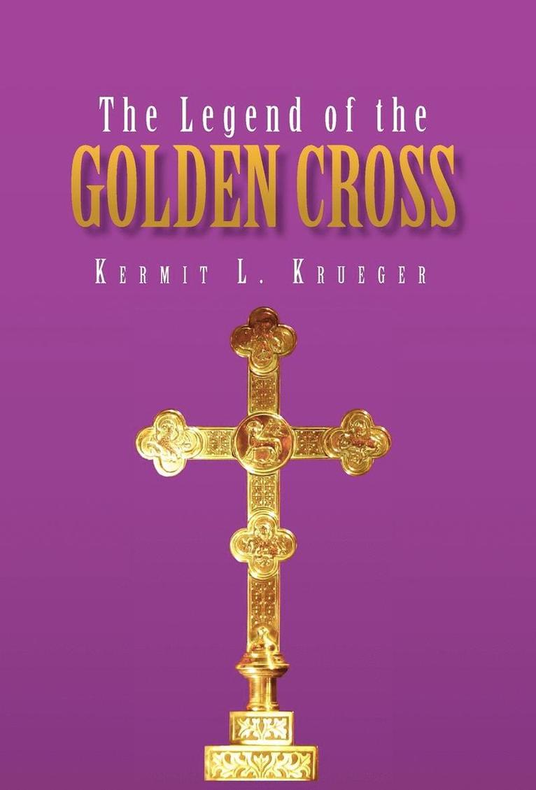 The Legend of the Golden Cross 1