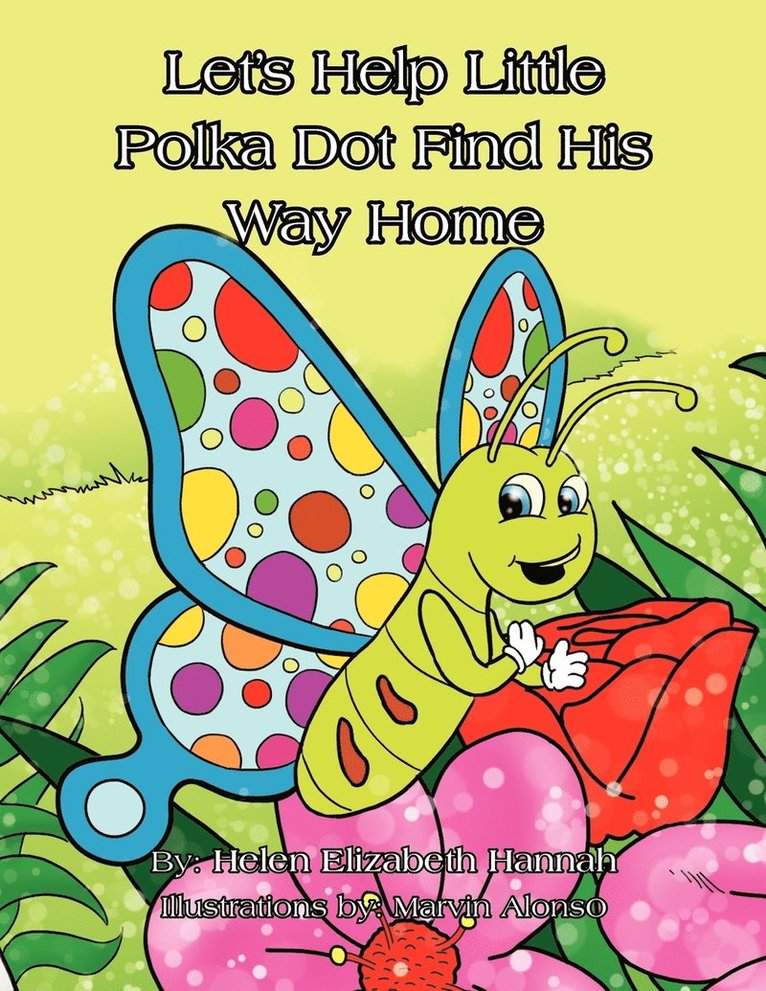 Let's Help Little Polka Dot Find His Way Home 1