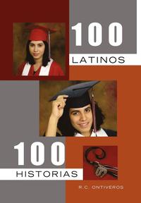 bokomslag 100 Latinos 100 Historias