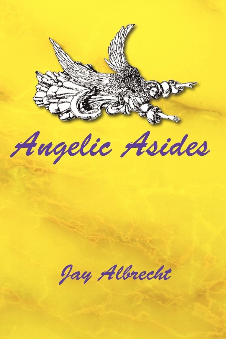 Angelic Asides 1