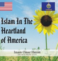 bokomslag Islam In The Heartland of America