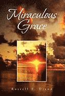 Miraculous Grace 1