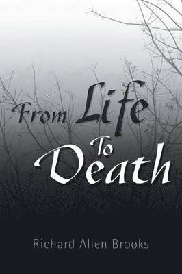 From Life to Death 1