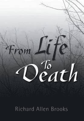 bokomslag From Life to Death