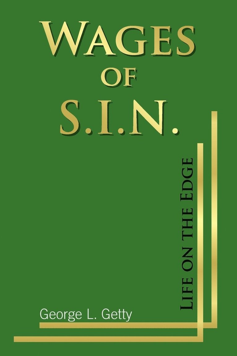Wages of S.I.N. 1