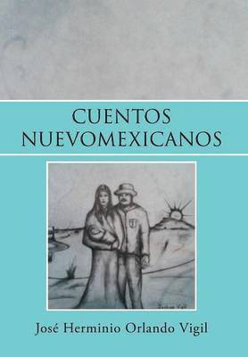 bokomslag Cuentos Nuevomexicanos