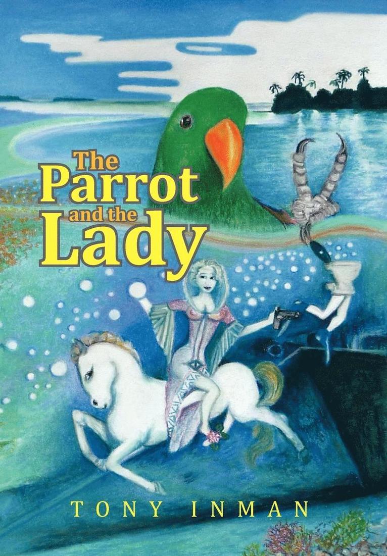 The Parrot & the Lady 1