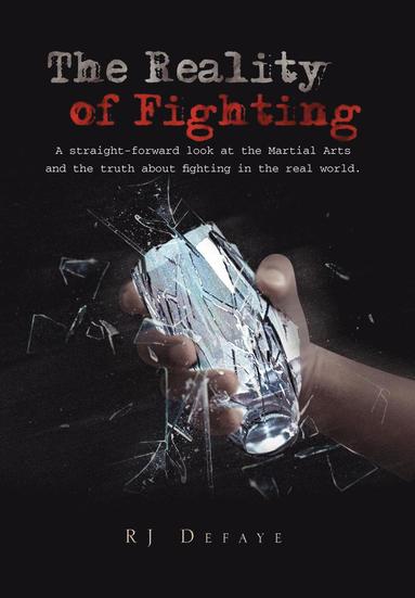 bokomslag Reality of Fighting