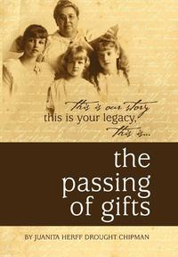 bokomslag The Passing of Gifts