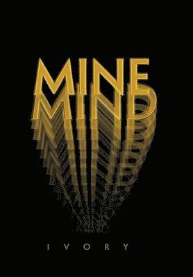 bokomslag Mine Mind