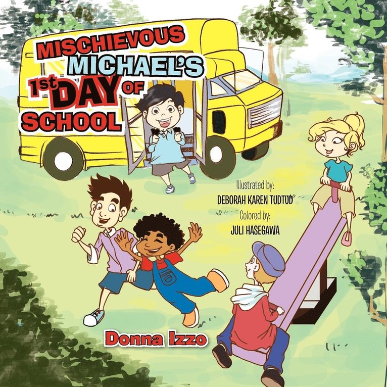 Mischievous Michael's 1st Day of School 1