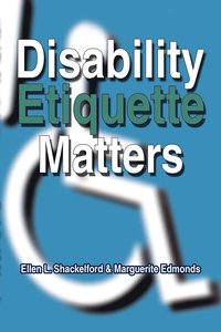 bokomslag Disability Etiquette Matters