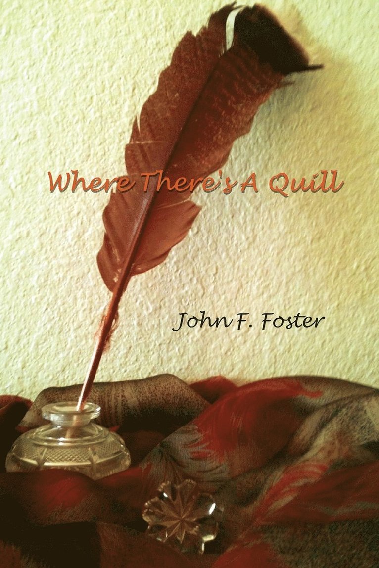 Where There's a Quill 1