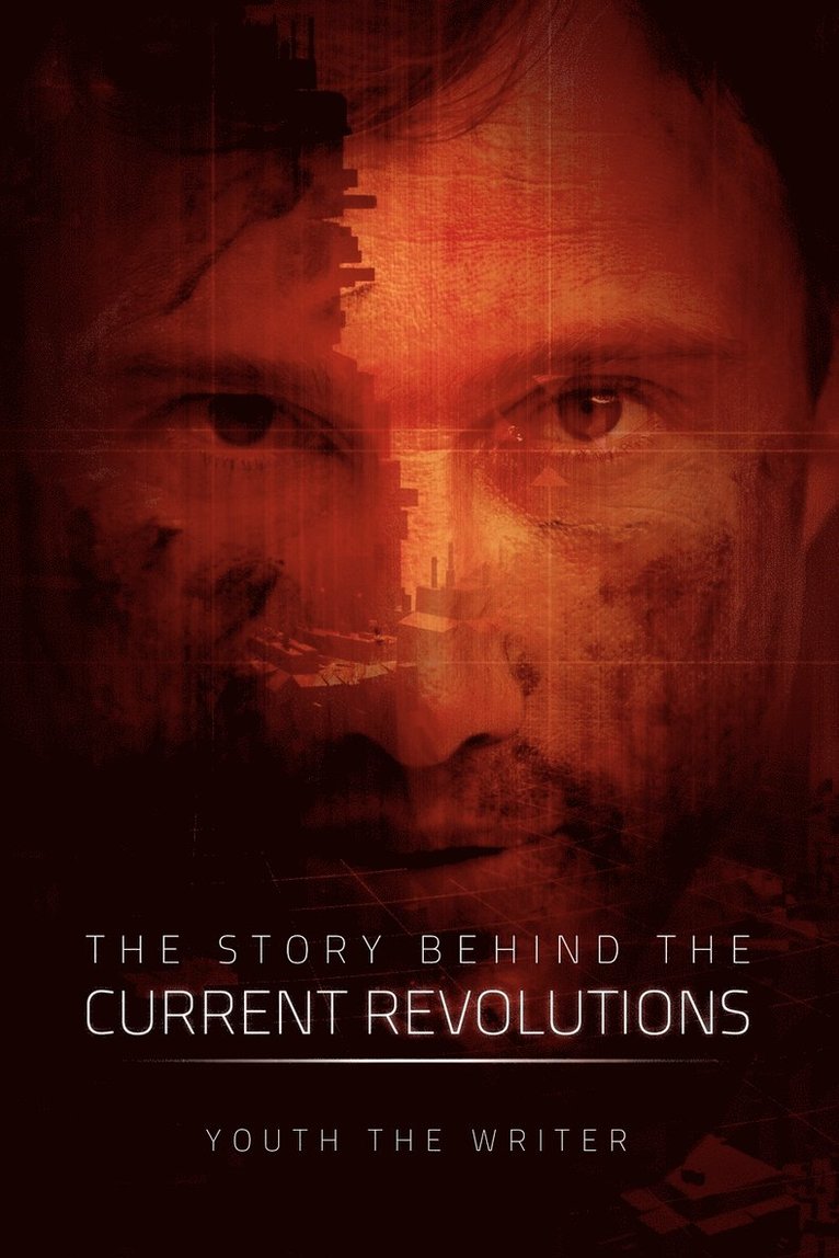 Story Behind the Current Revolutions