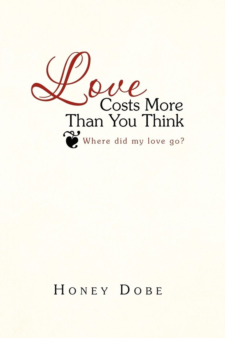 Love Costs More Than You Think 1