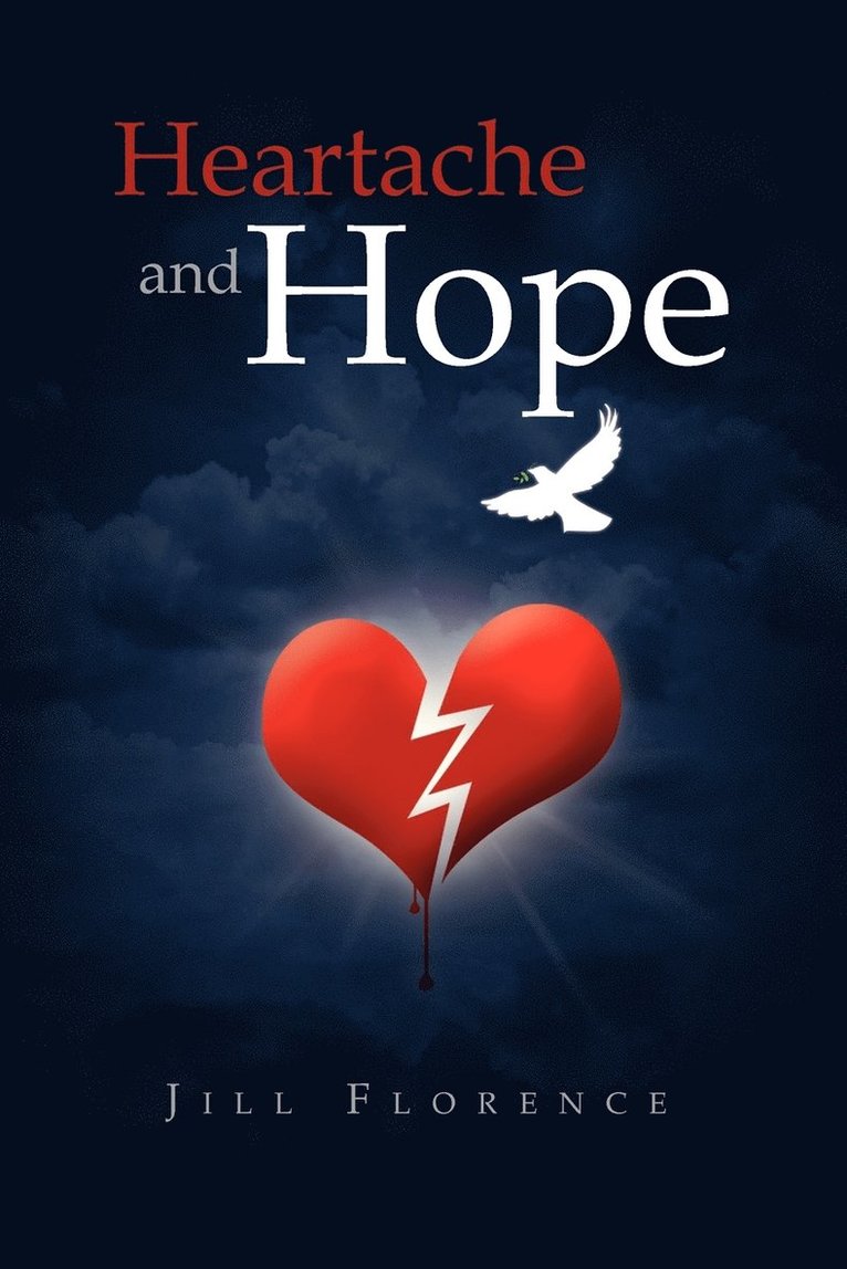 Heartache and Hope 1