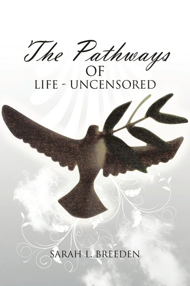 bokomslag 'The Pathways of Life - Uncensored'