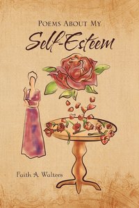 bokomslag Poems About My Self-Esteem