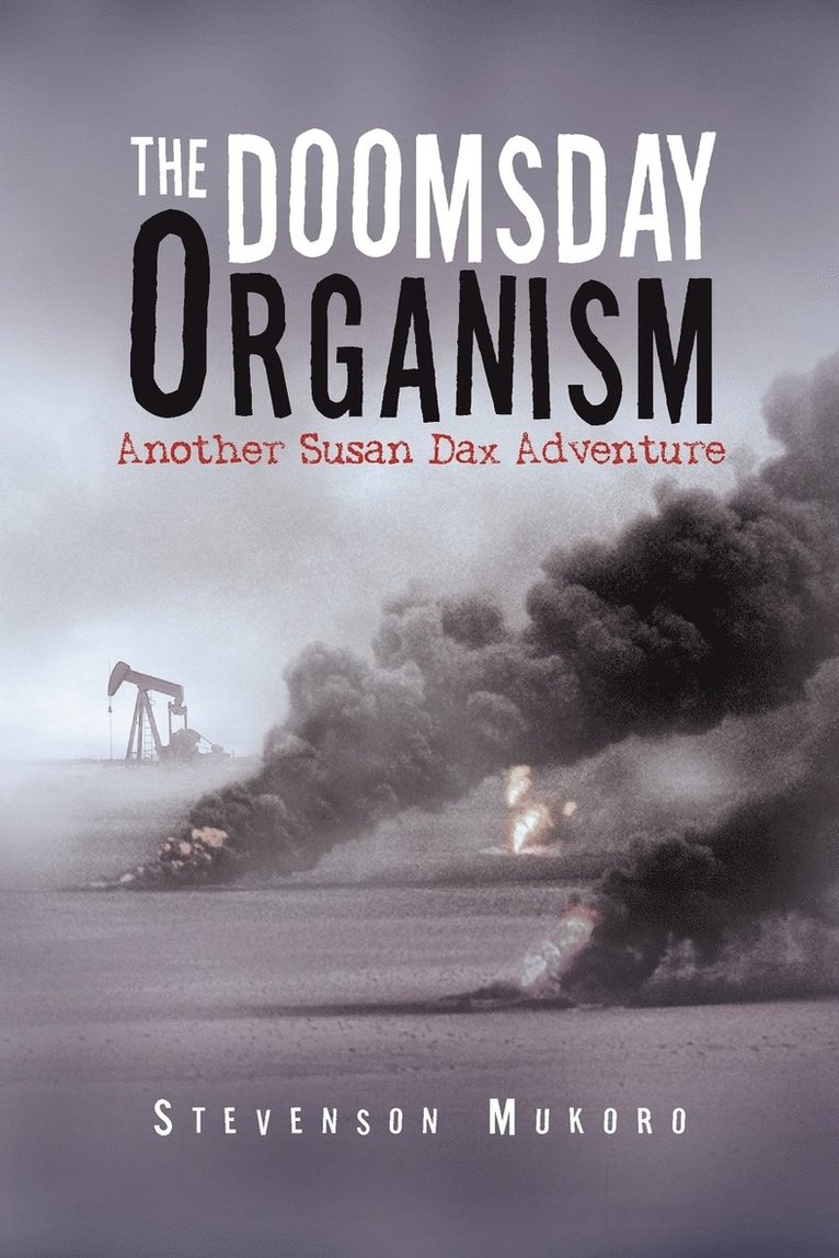 Stevenson Mukoro - Doomsday Organism, Häftad