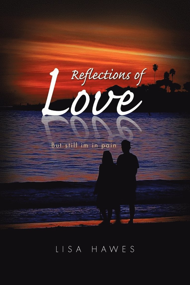 Reflections of Love 1