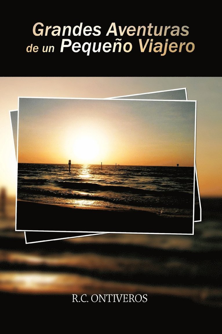 Grandes Aventuras de Un Peque O Viajero