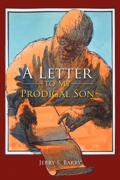 bokomslag A Letter to My Prodigal Son