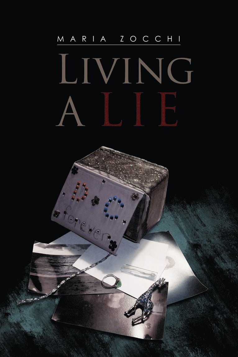 Living a Lie 1