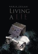 Living a Lie 1