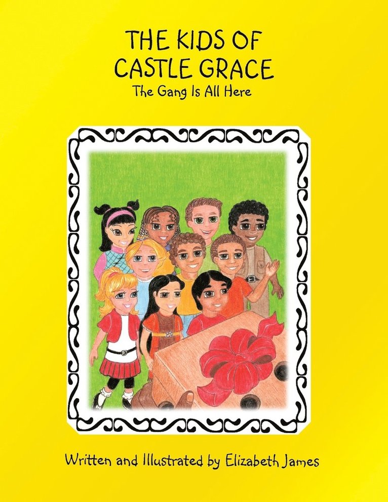 Elizabeth James - Kids of Castle Grace, Häftad