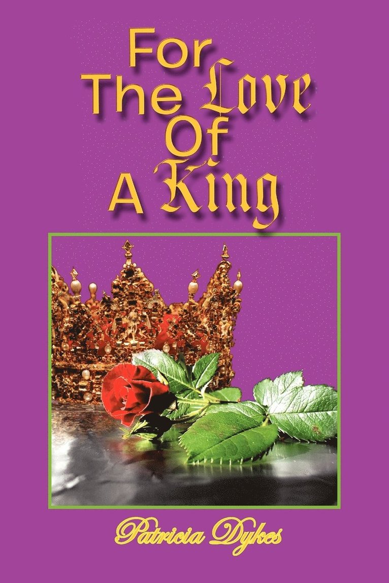 For the Love of a King 1